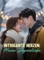 Intrigante Herzen: Meine Jugendliebe cover