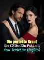 Die perfekte Braut des CEOs: Ein Pakt mit dem Teufel im Unglück cover