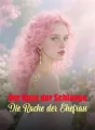 Der Kuss der Schlange: Die Rache der Ehefrau cover