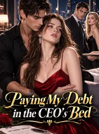 Paying My Debt in the CEO's Bed