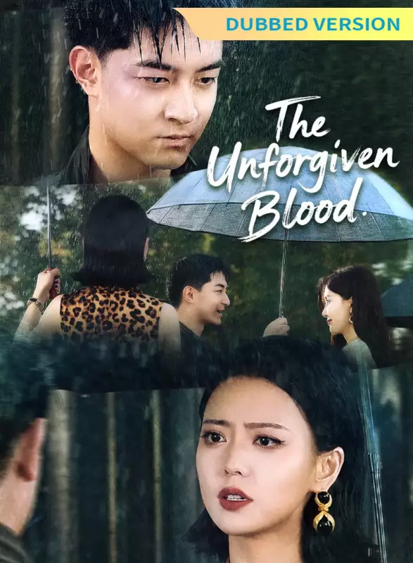 [Dubbed Version]The Unforgiven Blood