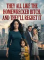 They all like the homewrecker bitch, and they'll regret it! cover