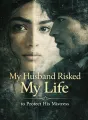 My Husband Risked My Life to Protect His Mistress cover