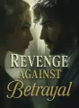 Revenge Against Betrayal cover