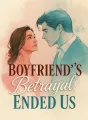 Boyfriend's Betrayal Ended Us cover