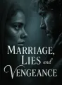 Marriage, Lies, and Vengeance cover