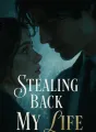 Stealing Back My Life cover