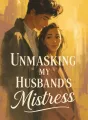 Unmasking My Husband's Mistress cover