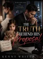 THE TRUTH BEHIND HIS PROPOSAL cover