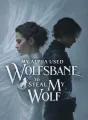 My Alpha Used Wolfsbane to Steal My Wolf cover