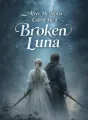 After My Alpha Called Me a Broken Luna cover