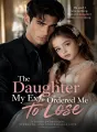 The Daughter My Ex Ordered Me to Lose cover