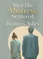 After His Mistress Scattered My Brother’s Ashes cover