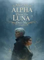 After My Alpha Chose His Luna Over Me cover