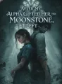 After My Alpha Gifted Her the Moonstone, I Left cover