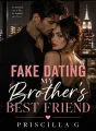 Fake dating my brother's best friend cover