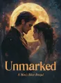 Unmarked: A Mate’s Silent Betrayal cover