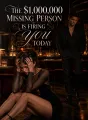The $1,000,000 Missing Person is Firing You Today cover