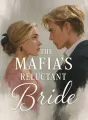 The Mafia’s Reluctant Bride cover