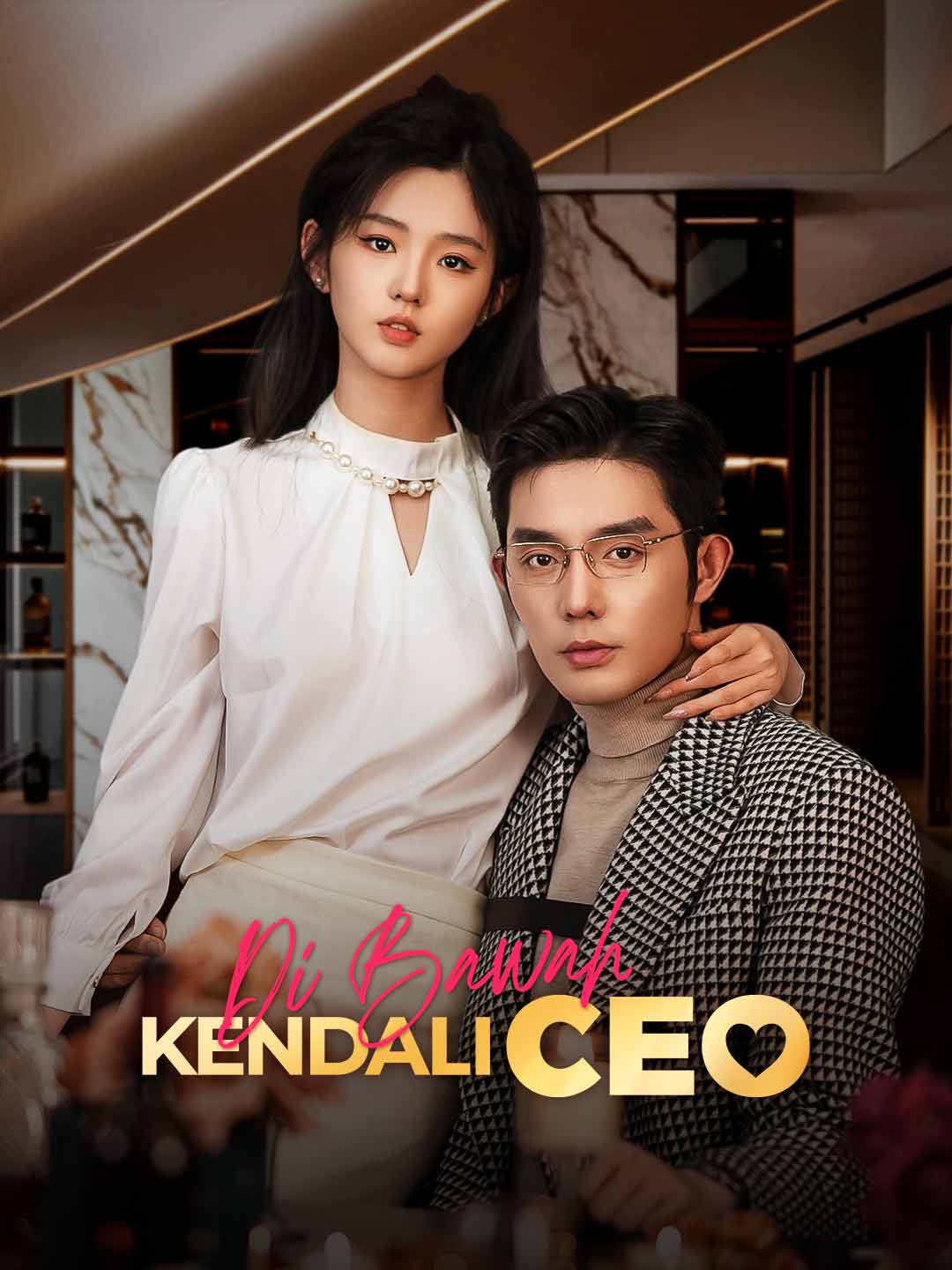 Di Bawah Kendali CEO