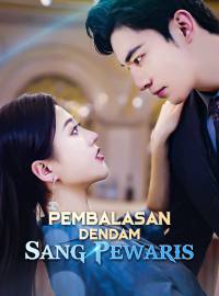 Pembalasan Dendam Sang Pewaris