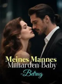 Meines Mannes Milliarden-Baby-Betrug