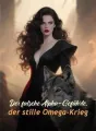 Der falsche Alpha-Gefährte, der stille Omega-Krieg cover
