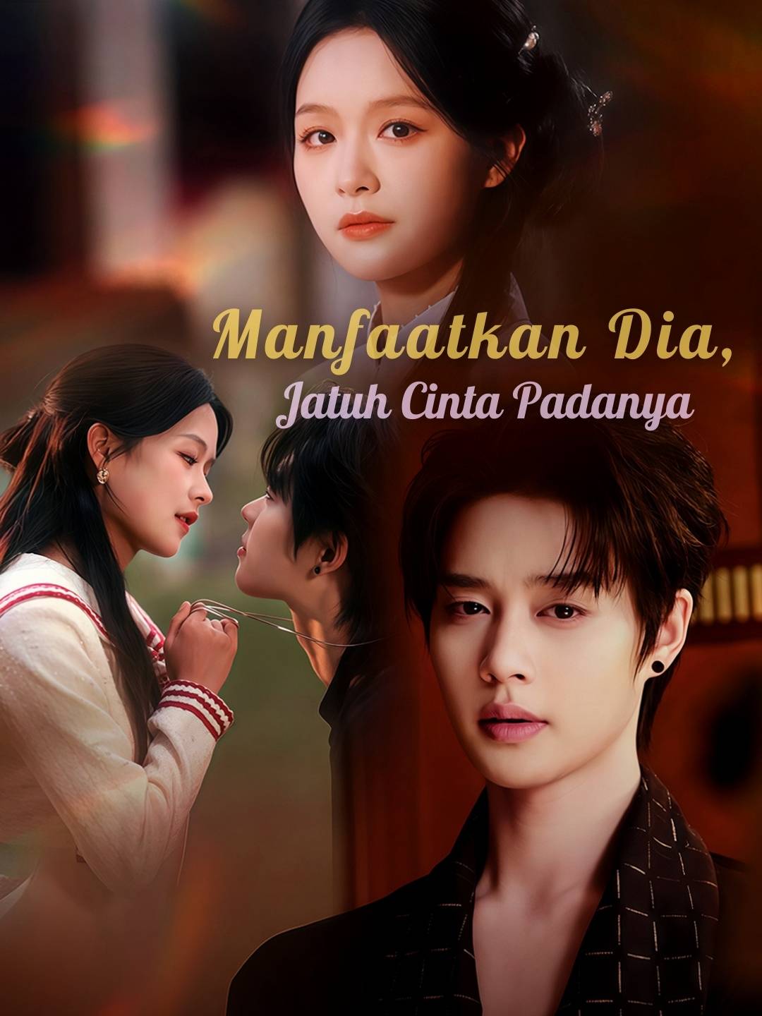[Versi Dub] Manfaatkan Dia, Jatuh Cinta Padanya