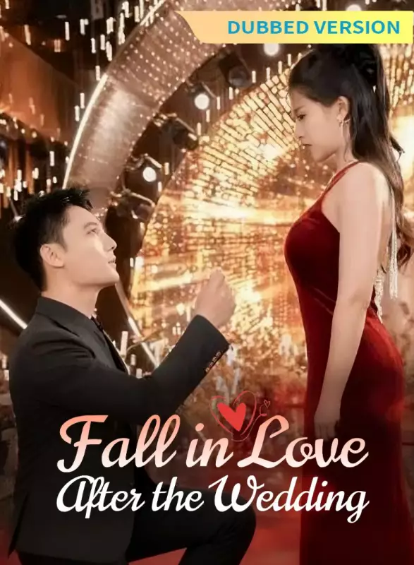 [Dubbed Version] Fall in Love After the Wedding