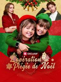 L'opération Piégée de Noël