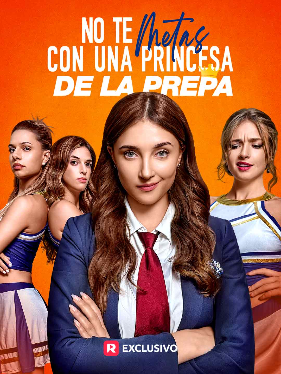 No te metas con una princesa de la prepa