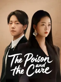 The Poison and the Cure