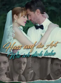 Hass auf die Art, wie ich dich liebe