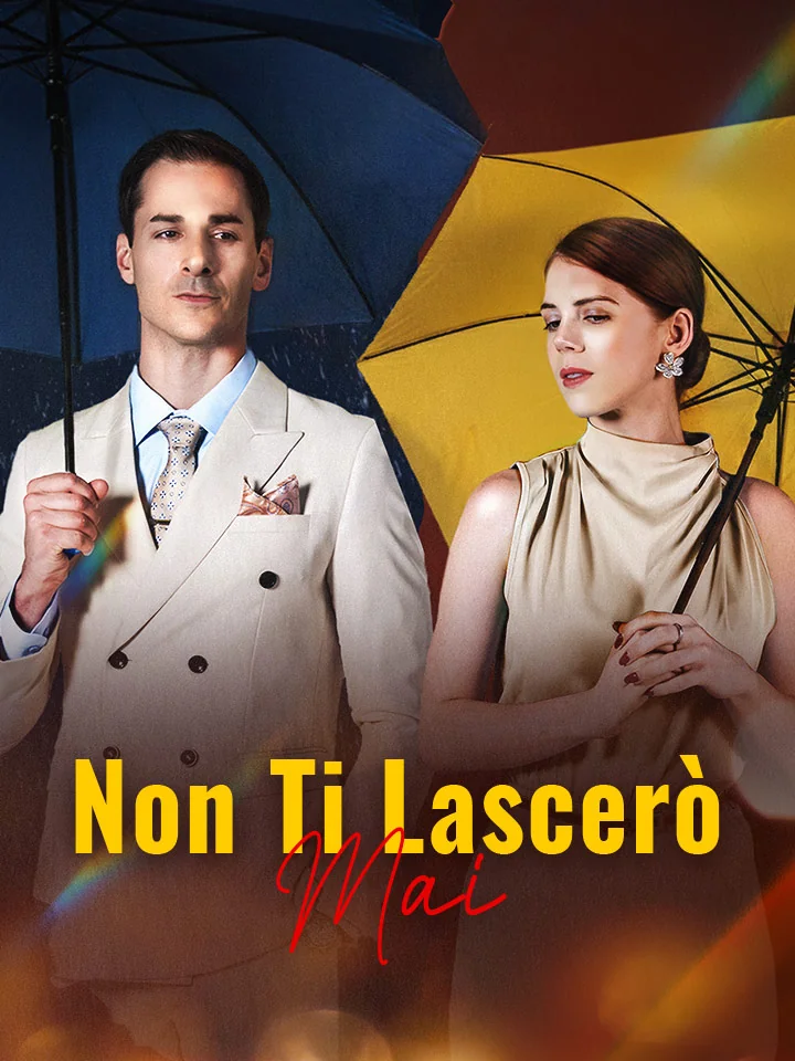 Non Ti Lascerò Mai