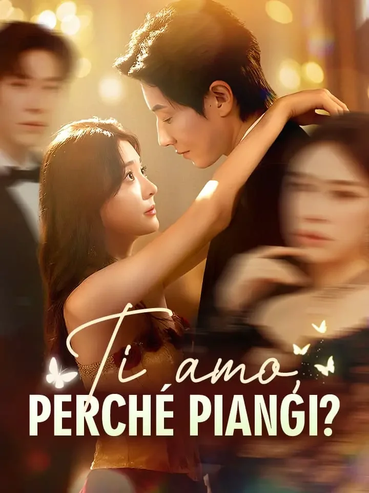 Ti amo, perché piangi?