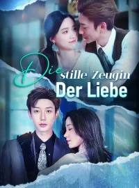 Die stille Zeugin der Liebe