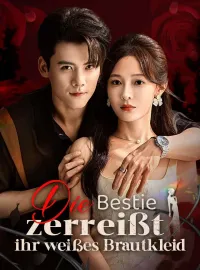 Die Bestie zerreißt ihr weißes Brautkleid