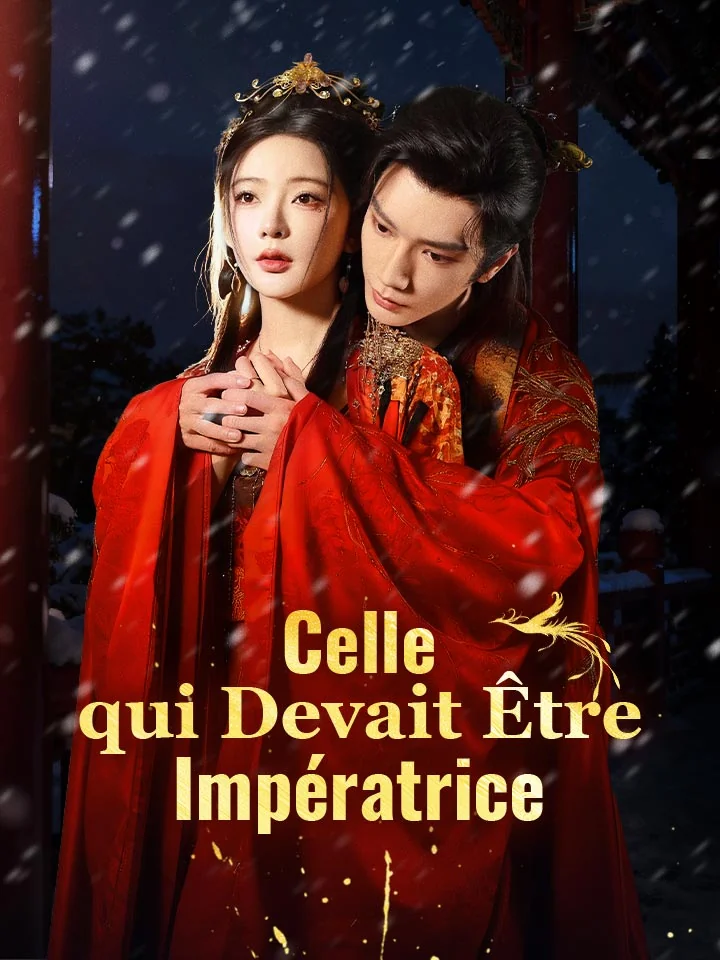 Celle qui Devait Être Impératrice