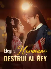 Elegí al Hermano, Destruí al Rey