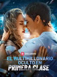 El multimillonario oculto en primera clase