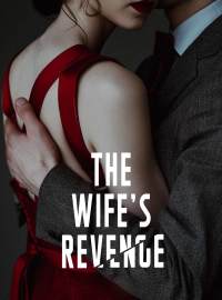 The Wife's RevengeShort Dramas