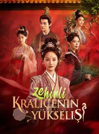 Zehirli Kraliçenin Yükselişi