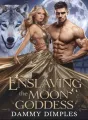 Enslaving The Moon Goddess  cover