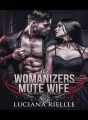 The Womanizer's Mute Wife  cover