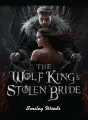 THE WOLF KING'S STOLEN BRIDE cover