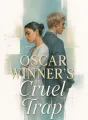 Oscar Winner's Cruel Trap cover