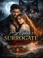The Alpha's surrogate secret. cover