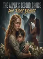 The Alpha's Second Choice, His First Regret cover