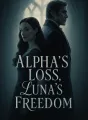 Alpha's Loss, Luna's Freedom cover