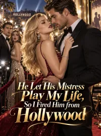 He Let His Mistress Play My Life, So I Fired Him from Hollywood